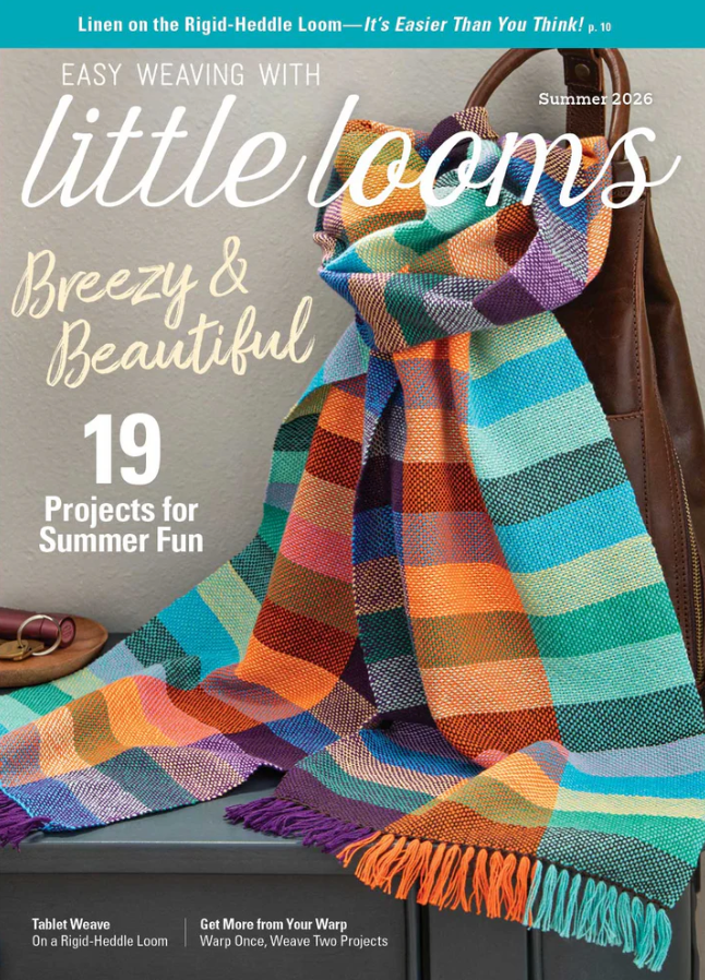 A vibrant, striped handwoven scarf over a brown leather bag features on the cover of *Easy Weaving with Little Looms, Summer 2026* by Long Thread Media—showcasing 19 summer weaving designs and inspiration for your rigid-heddle loom.