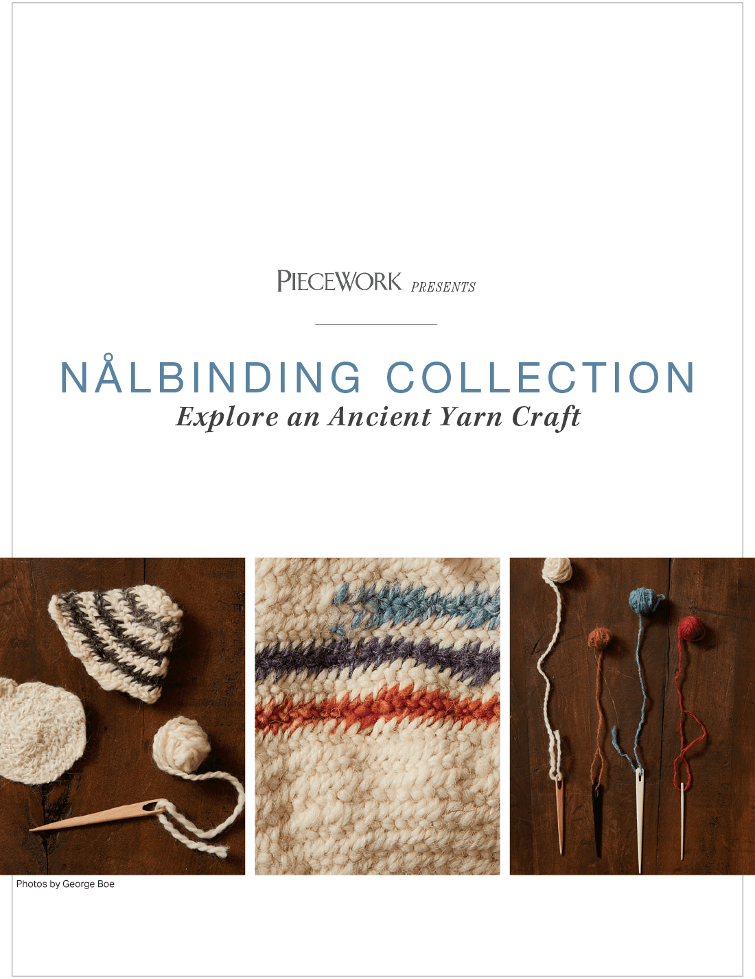 Long Thread Media Books PieceWork Presents: Nålbinding Collection: Explore an Ancient Yarn Craft – eBook printed copy