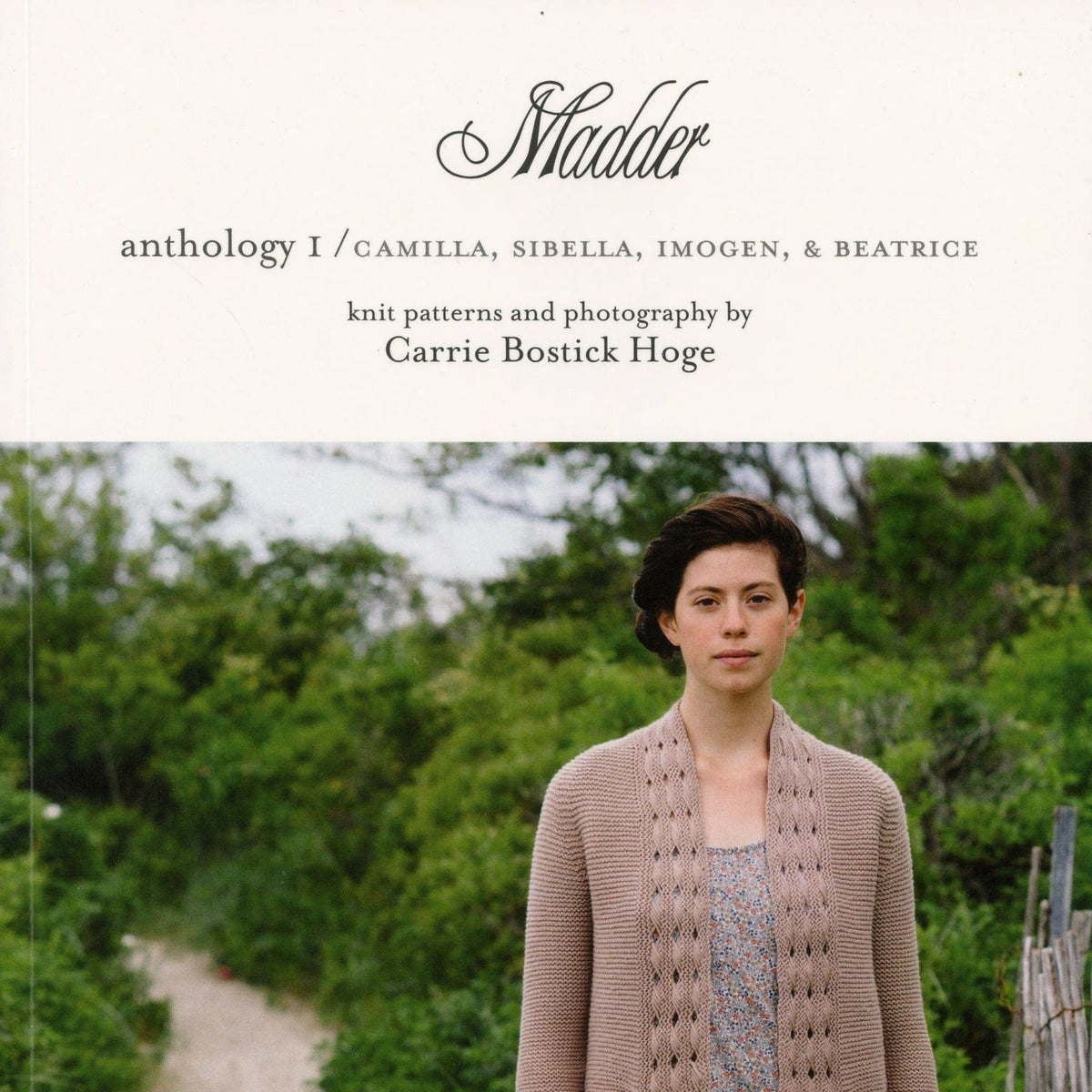 Never Not Knitting Books Madder - Anthology 1 / Camilla, Sibella, Imogen, & Beatrice