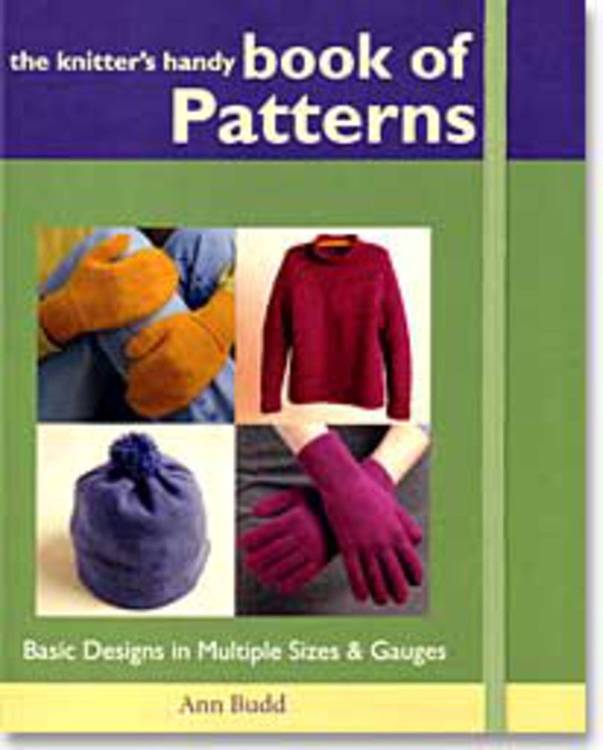 Ingram Content Books The Knitter's Handy Book of Patterns: Basic Designs in Multiple Sizes and Gauges