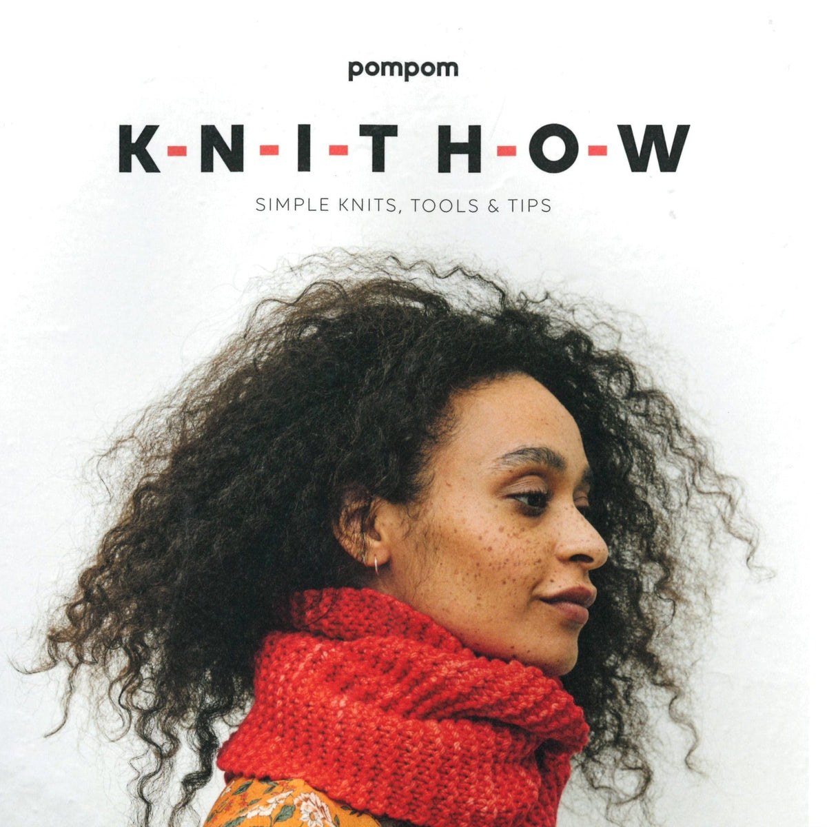 Pom Pom Publishing Books Knit How: Simple Knits, Tools & Tips